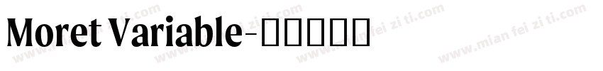 Moret Variable字体转换